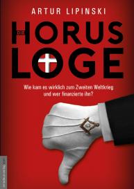 Artur Lipinski, Jan van Helsing, Jan van Helsing: Die Horus-Loge