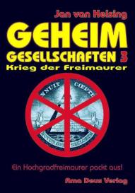 Jan van Helsing: Geheimgesellschaften 3 - Krieg der Freimaurer