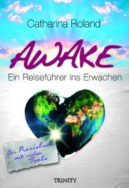 Catharina Roland: Awake