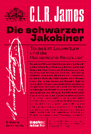 C. L. R. James, C.L.R. James, Philipp Dorestal, Çigdem Inan: Die schwarzen Jakobiner