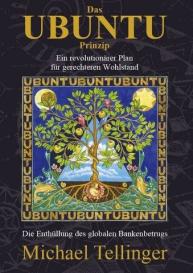 Michael Tellinger: Das UBUNTU Prinzip