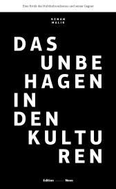 Münch Niels-Arne, Richardt Johannes, Kenan Malik: Das Unbehagen in den Kulturen