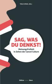 Thilo Spahl, Frank Furedi: Sag, was Du denkst!
