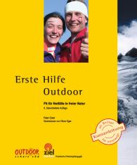 Peter Oster, Oliver Eger: Erste Hilfe Outdoor