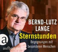 Bernd-Lutz Lange: Sternstunden