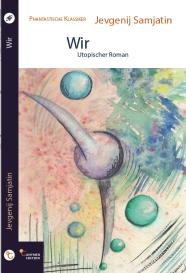 Jevgenij Samjatin, Andreas Brandtner: Wir