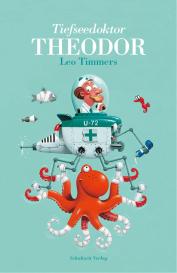 Rolf Erdorf, Leo Timmers: Tiefseedoktor Theodor