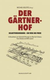 Michael Beleites: Der Gärtnerhof