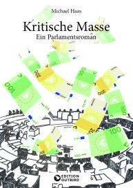 Michael Haas: Kritische Masse