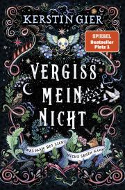 Kerstin Gier: Vergissmeinnicht - Was man bei Licht nicht sehen kann