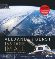 Lars Abromeit, Alexander Gerst: 166 Tage im All