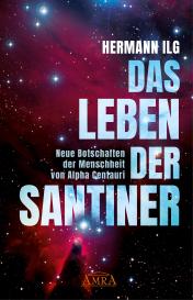 Hermann Ilg: DAS LEBEN DER SANTINER