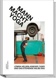 Judith Stoletzky, Marvin Zilm: Mann macht Yoga