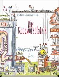 Marja Baseler, Annemarie van den Brink, Annemarie van den Brink, Tjarko van der Pol, Tjarko van der Pol: Die Kackwurstfabrik