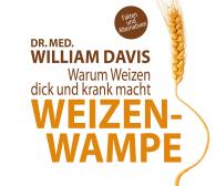 William Davis: Weizenwampe