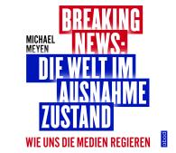 Michael Meyen: Breaking News