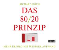 Richard Koch: Das 80/20-Prinzip