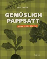 Lena Grabbe: Gemüslich pappsatt