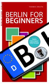 Thomas Knuth: Berlin for Beginners