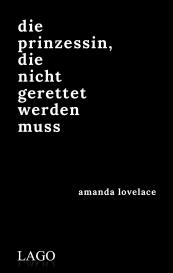 Frieda Ellman, Amanda Lovelace: die prinzessin, die nicht gerettet werden muss