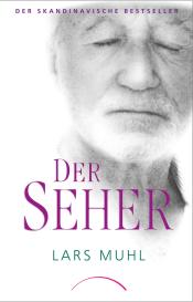 Lars Muhl: Der Seher