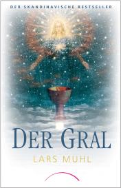 Lars Muhl, Maike Schuhmacher, Stephan Schumacher: Der Gral