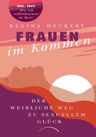Regina Heckert: Frauen im Kommen