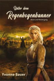 Yvonne Bauer: Unter dem Regenbogenbanner