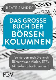 Beate Sander: Das große Buch der Börsenkolumnen