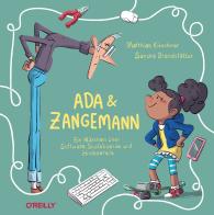 Matthias Kirschner, Sandra Brandstätter: Ada und Zangemann