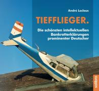 André Lecloux: Tiefflieger.