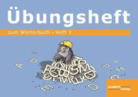 Peter Wachendorf: Wörterbuchübungsheft 1 (zum Wörterbuch 19x16cm)