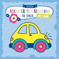 Zaubersüss Malbücher: Mein erstes Malbuch ab 1 Jahr für Jungen