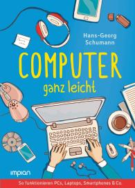 Hans-Georg Schumann: Computer ganz leicht