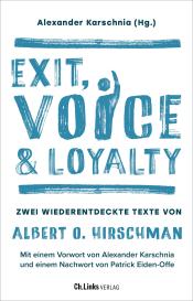 Alexander Karschnia: Exit, Voice & Loyalty