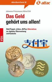 Alfred Eibl, Hajo Köhn, Johannes Priesemann: Das Geld gehört uns allen!