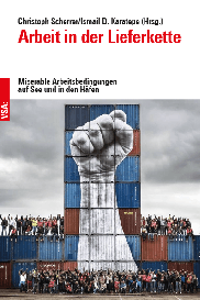 Ismail Doga Karatepe, Christoph Scherrer: Arbeit in der Lieferkette