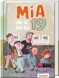 Nicole Mahne, Kai Schüttler: Mia und die aus der 19