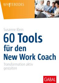 Susanne Klein: 60 Tools für den New Work Coach