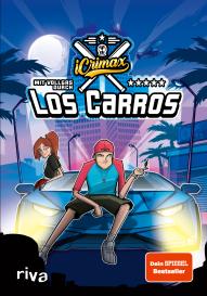 Fionna Frank, iCrimax, Marek Blaha: iCrimax: Mit Vollgas durch Los Carros!