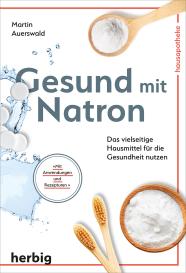 Martin Auerswald: Gesund mit Natron