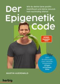 Martin Auerswald: Der Epigenetik-Code