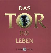 Grit Scholz: Das Tor ins Leben