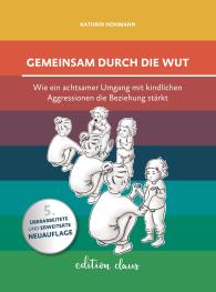 Kathrin Hohmann, Anna Lena Wollny: Gemeinsam durch die Wut