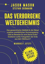Stefan Erdmann, Jason Mason: Das verborgene Weltgeheimnis