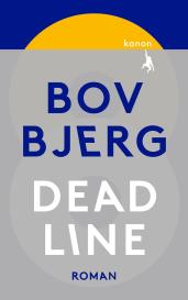Bov Bjerg: Deadline