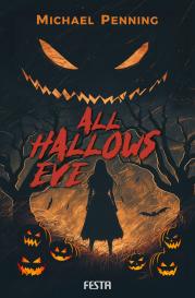 Heiner Eden, Michael Penning: All Hallows Eve