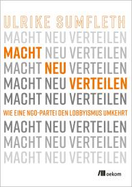 Ulrike Sumfleth: Macht neu verteilen