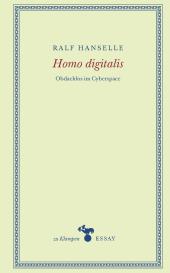 Ralf Hanselle: Homo digitalis