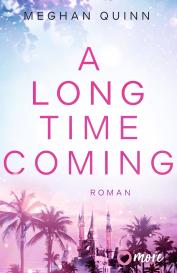 Ivonne Senn, Meghan Quinn: A Long Time Coming